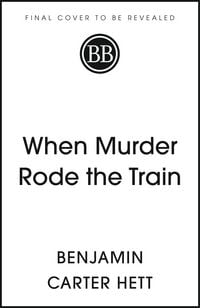 Produktbild: When Murder Rode the Train