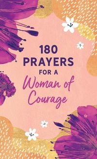 Produktbild: 180 Prayers for a Woman of Courage