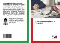 Produktbild: Corruzione amministrativa in Bangladesh