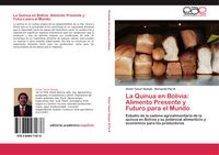 Produktbild: La Quinua en Bolivia: Alimento Presente y Futuro para el Mundo