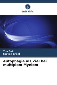 Produktbild: Autophagie als Ziel bei multiplem Myelom