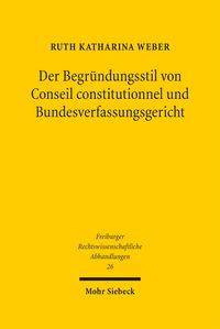 Produktbild: Der Begr&uuml;ndungsstil von Conseil constitutionnel und Bundesverfassungsgericht