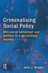 Produktbild: Criminalising Social Policy