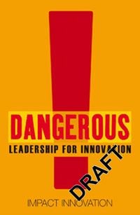 Produktbild: Dangerous Guide to Leading Innovation