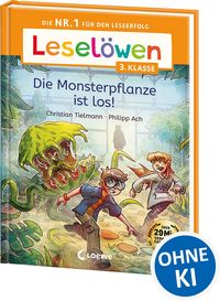 Produktbild: Lesel&ouml;wen 3. Klasse - Die Monsterpflanze ist los!