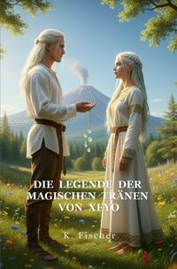 Produktbild: Yden / Die Legende der magischen Tr&auml;nen von Xeyo