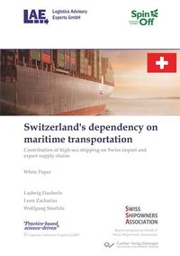 Produktbild: Switzerland's dependency on maritime transportation