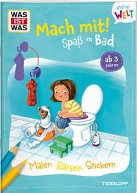 Produktbild: WAS IST WAS Meine Welt Mach mit! Spa&szlig; im Bad