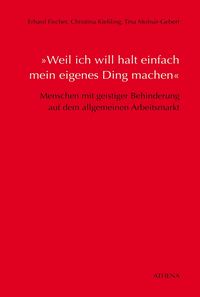 Produktbild: &raquo;Weil ich will halt einfach mein eigenes Ding machen&laquo;