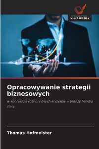 Produktbild: Opracowywanie strategii biznesowych
