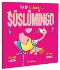 Produktbild: Pek Bir Sahane S&uuml;sl&uuml;mingo