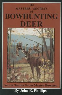 Produktbild: The Masters' Secrets of Bowhunting Deer
