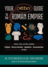 Produktbild: Your Cheeky Guide to the Roman Empire