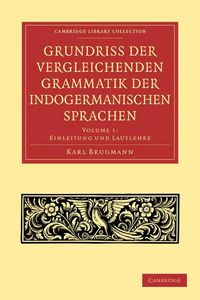 Produktbild: Brugmann, K: Grundriss Der Vergleichenden Grammatik Der Indo