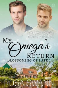 Produktbild: My Omega's Return: MM Omegaverse Mpreg Romance