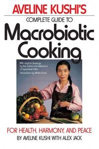 Produktbild: Complete Guide to Macrobiotic Cooking