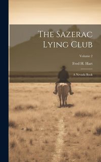 Produktbild: The Sazerac Lying Club: A Nevada Book; Volume 2