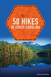 Produktbild: 50 Hikes in South Carolina