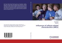 Produktbild: Influences of affects-related characteristics (ARCs)