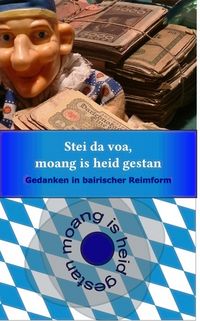 Produktbild: Stei da voa, moang is heid gestan