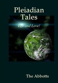 Produktbild: Pleiadian Tales - Life and Love!