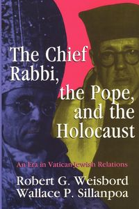 Produktbild: The Chief Rabbi, the Pope, and the Holocaust