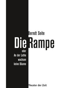 Produktbild: Die Rampe oder An der Lethe wachsen keine B&auml;ume