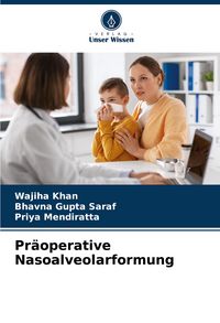 Produktbild: Pr&auml;operative Nasoalveolarformung