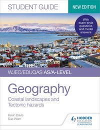 Produktbild: WJEC/Eduqas AS/A-level Geography Student Guide 2: Coastal landscapes and Tectonic hazards