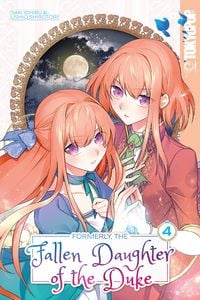 Produktbild: Formerly, the Fallen Daughter of the Duke, Volume 4