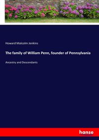 Produktbild: The family of William Penn, founder of Pennsylvania