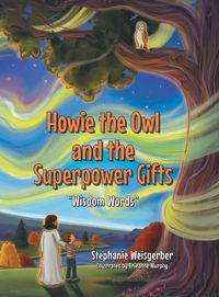 Produktbild: Howie the Owl and the Superpower Gifts