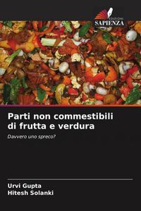 Produktbild: Parti non commestibili di frutta e verdura