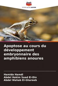 Produktbild: Apoptose au cours du d&eacute;veloppement embryonnaire des amphibiens anoures