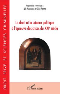 Produktbild: Le droit et la science politique &agrave; l'&eacute;preuve des crises du XXIe si&egrave;cle