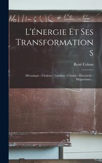 Produktbild: L'&eacute;nergie Et Ses Transformations