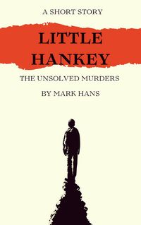 Produktbild: Little Hankey ; The Unsolved Murders