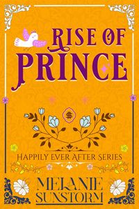 Produktbild: El Ascenso de un Pr&iacute;ncipe [Rise of Prince - Spanish Edition] (Felices para Siempre, #3)