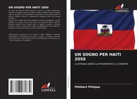 Produktbild: Un Sogno Per Haiti 2050