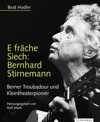 Produktbild: E fr&auml;che Siech: Bernhard Stirnemann