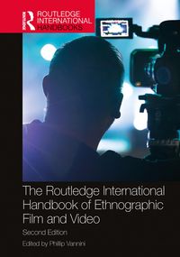 Produktbild: The Routledge International Handbook of Ethnographic Film and Video