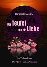 Produktbild: Der Teufel und die Liebe