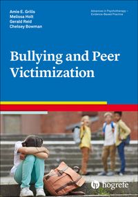 Bild vom Artikel Bullying and Peer Victimization vom Autor Amie E. Grills