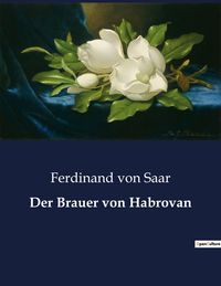 Produktbild: Der Brauer von Habrovan