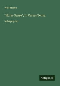 Produktbild: "Horse Sense"; In Verses Tense