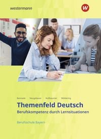 Produktbild: Themenfeld Deutsch - Ausgabe f&uuml;r Berufsschulen in Bayern