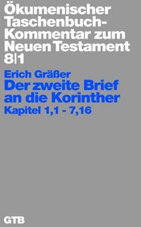 Produktbild: &Ouml;kumenischer Taschenbuchkommentar zum Neuen Testament / Der zweite Brief an die Korinther