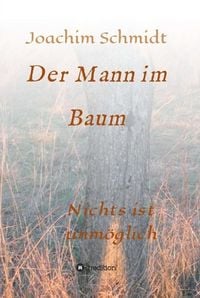 Produktbild: Der Mann im Baum