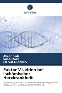 Produktbild: Faktor V Leiden bei isch&auml;mischer Herzkrankheit