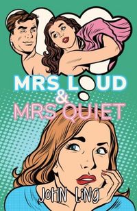 Produktbild: Mrs Loud and Mrs Quiet